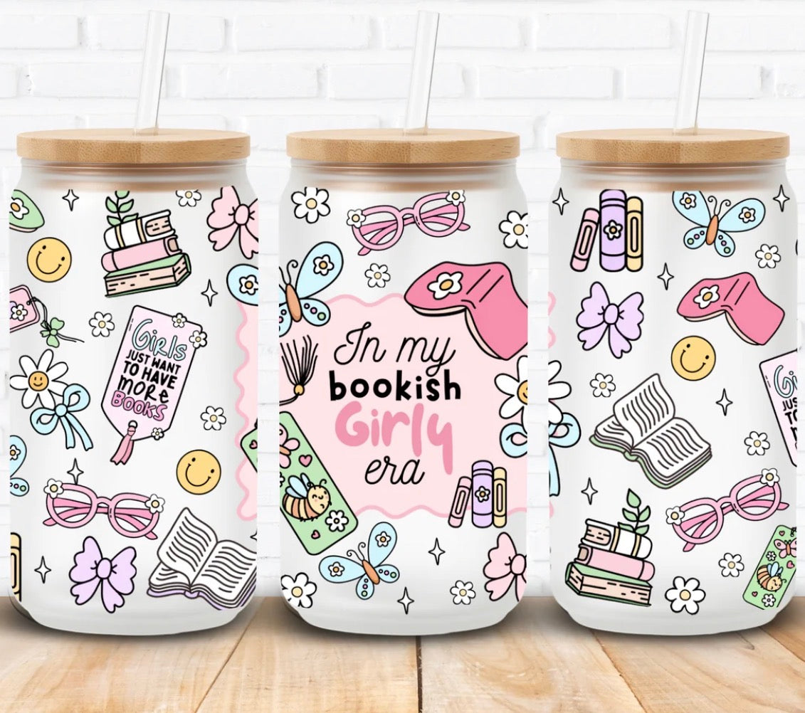 In My Bookish Girly Era Glass Can