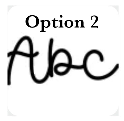 Option 2 label with the word 'Option 2' above a black cursive script reading 'abc' on a white background with rounded corners.